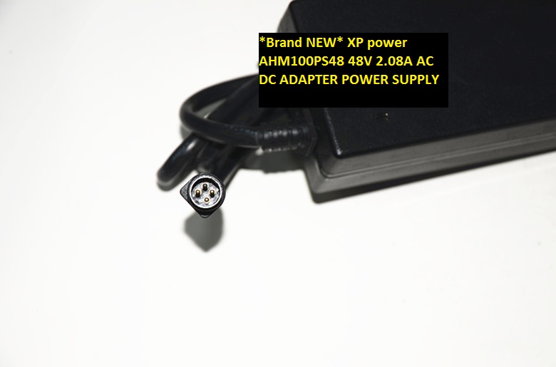 *Brand NEW* XP power AHM100PS48 48V 2.08A AC DC ADAPTER POWER SUPPLY
